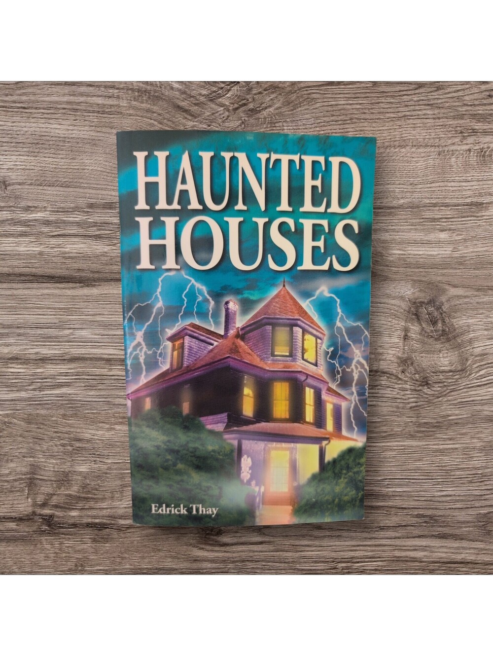 Haunted Houses Book By Edrick Thay Paperback. Stories Of Famous Haunted Houses